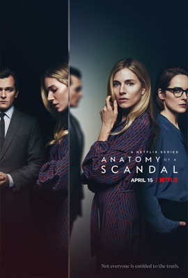 Anatomy of a Scandal (2022) ฉาวซ่อนเงื่อน