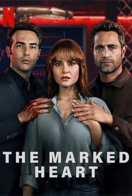 The Marked Heart (2022) หัวใจตีตรา