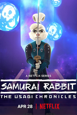 Samurai Rabbit (2022) The Usagi Chronicles ซามูไรกระต่าย ตำนานอุซางิ