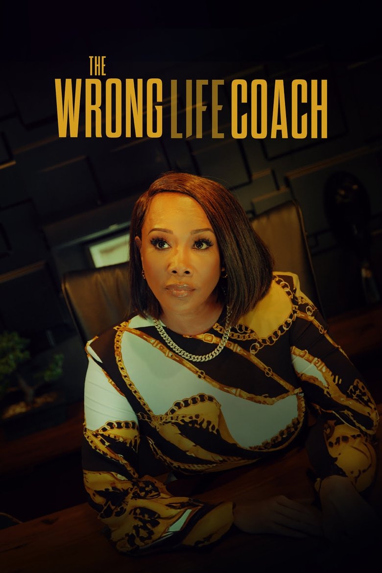 The Wrong Life Coach (2024)