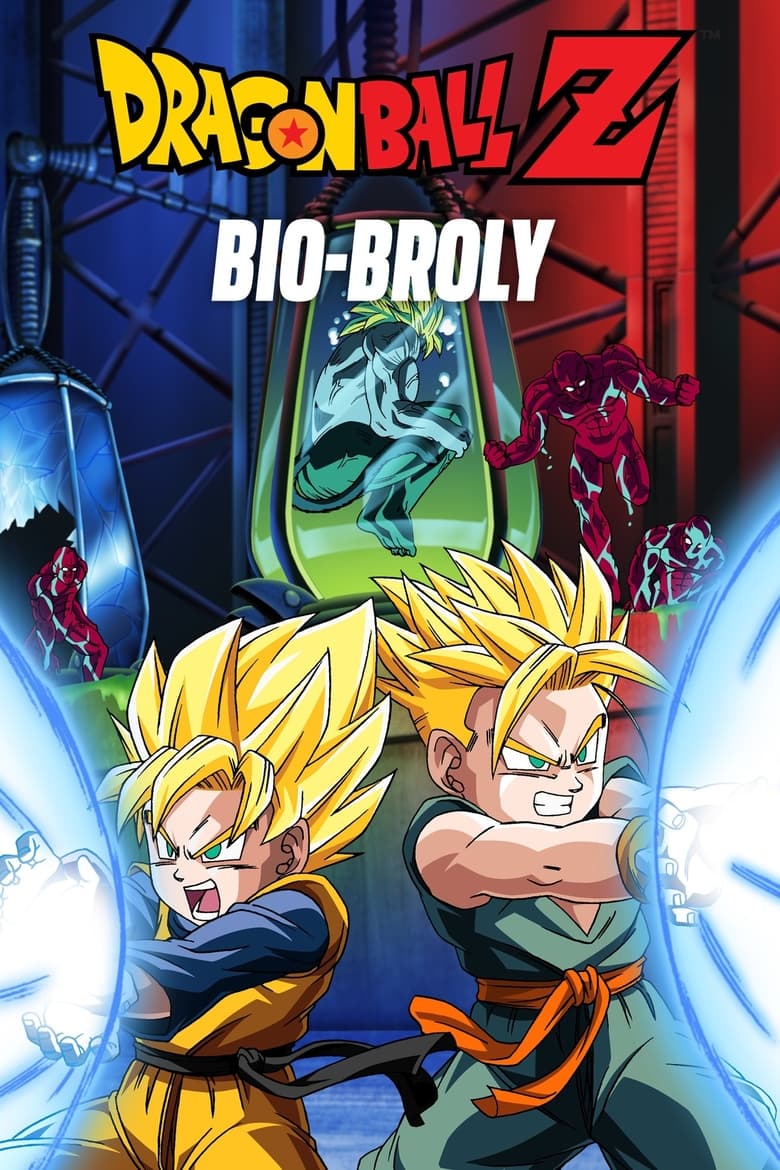 Dragon Ball Z: Broly – Second Coming (1994) การกลับมาของโบรลี่