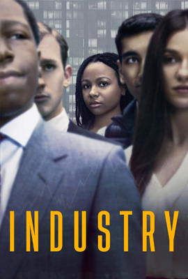 ดูซีรี่ย์ Industry Season 1 วงการเงินเดือด ปี 1 (2020) ซับไทย เต็มเรื่อง  Episode 1