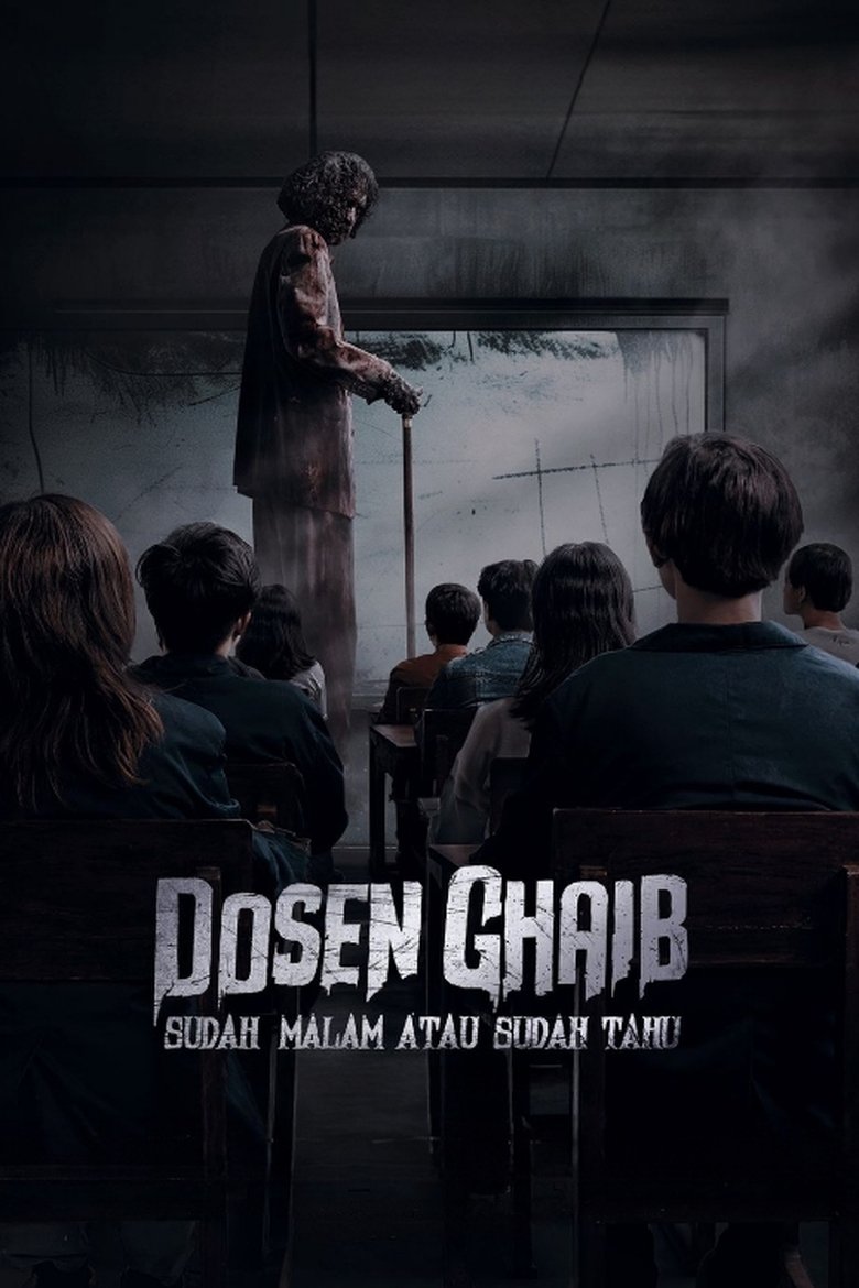Dosen Ghaib: It’s Nighttime or You Already Know (2024)