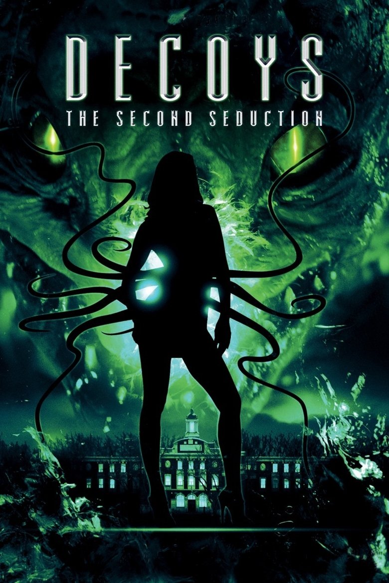 Decoys 2: Alien Seduction (2007) ดูดชีพแพร่พันธุ์สยองโลก