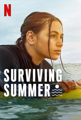Surviving Summer (2022) ซัมเมอร์ท้าร้อน Episode 1